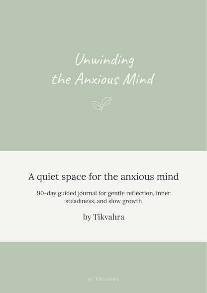 PRE-ORDER Unwinding the Anxious Mind — A Guided Journal by Tikvahra